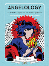 Load image into Gallery viewer, Angelology: An Illustrated Encyclopedia of Celestial Superheroes!