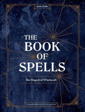 Load image into Gallery viewer, The Book of Spells: The Magick of Witchcraft