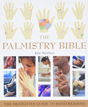 Load image into Gallery viewer, The Palmistry Bible: The Definitive Guide to Hand Reading