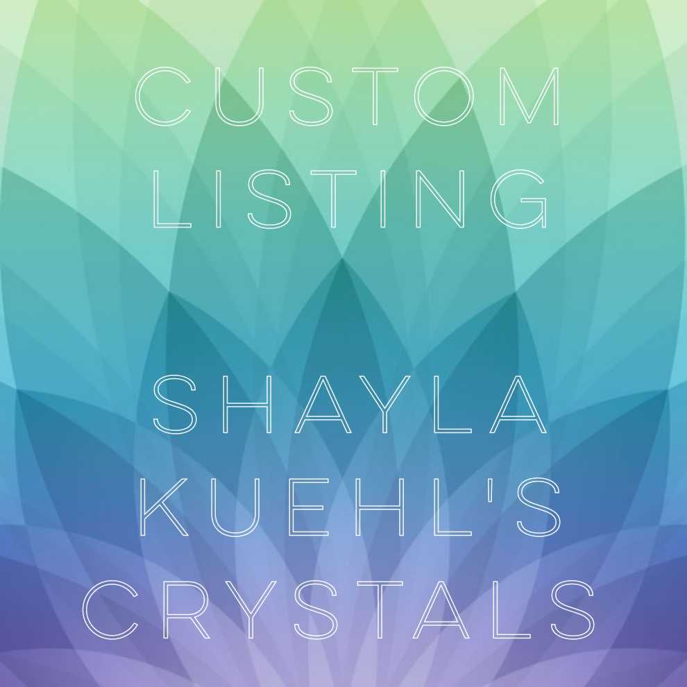 Custom Listing: Shayla Kuehl