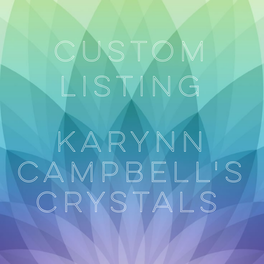 Custom Listing: Karynn Campbell