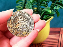 Load image into Gallery viewer, I Am Enough Mantra Medallion
